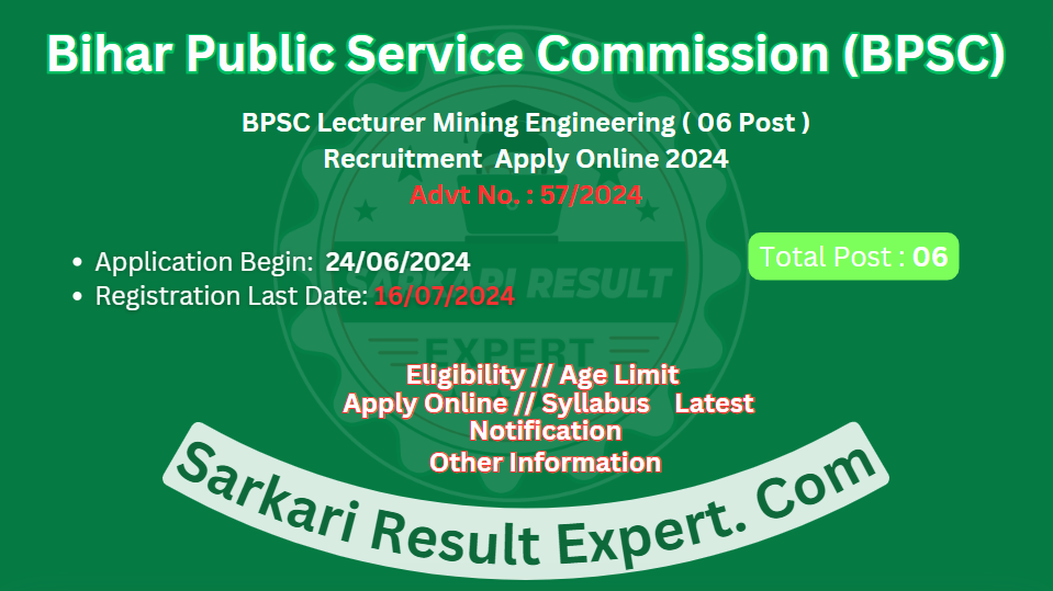 BPSC Lecturer Mining Engineering (06 Post) Recruitment Apply Online 2024